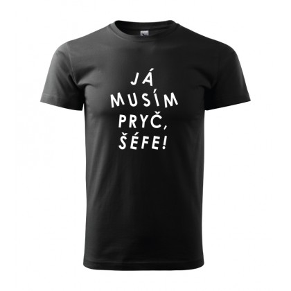 Já musím pryč, šéfe!